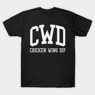 Buffalo Chicken Wing Dip CWD Tailgate Food T-Shirt